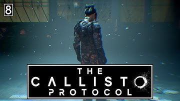 The Callisto Protocol - Part 8: My Ride!