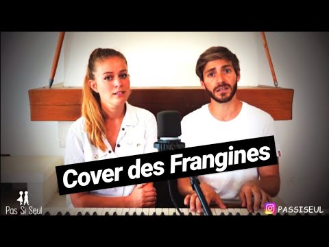 Je m'baladais - Les Frangines (PAS SI SEUL cover)