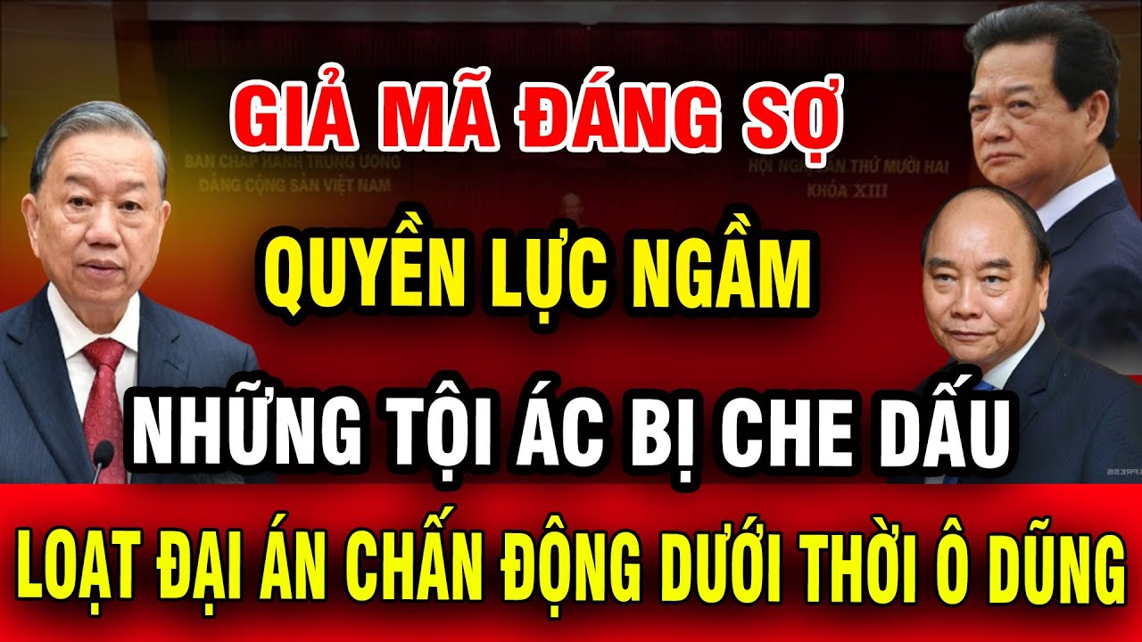 [PODCAST] Thời Nguyễn Tấn Dũng và loạt đại án gây chấn động: Quyền lực đã vận hành ra sao?