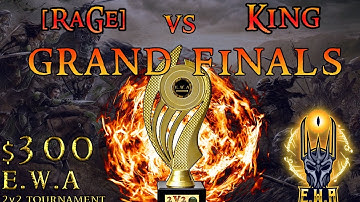 [RaGe] vs KinG $300 v1.00 2v2 Tournament Grand FINALS! BFME II Online Multiplayer