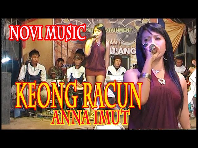 K3ong R4cun 4nna Imut Novi Music @ Channel Hiburan Dan Dakwah class=