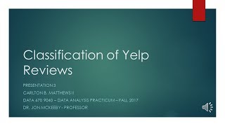 Classification of Yelp Reviews