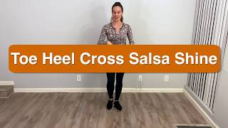 Salsa Footwork / Shine - Toe Heel Cross