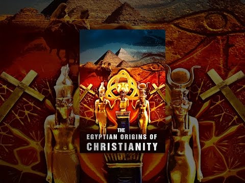 The Egyptian Origins of Christianity