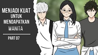 MENJADI KUAT UNTUK MENDAPATKAN WANITA #part7 #dramaanimasi