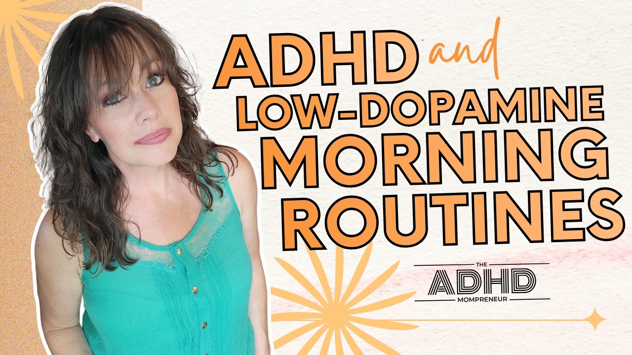 Dopamine Morning Routine What is a Low Dopamine Morning Routine? | ADHD Morning Routine - YouTube