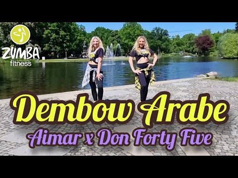 Dembow Arabe - Aimar x Don Forty Five || Zumba || Dance || Zumbafitness