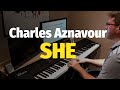 Charles aznavour  elvis costello  she  piano cover