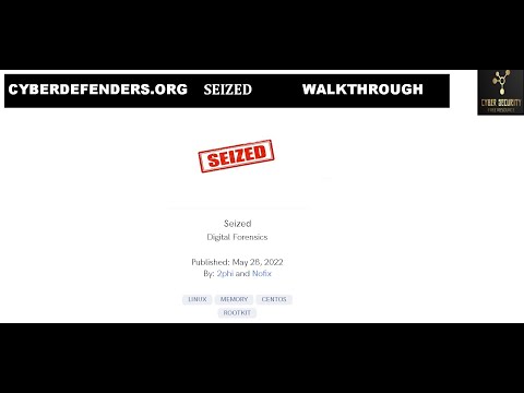 Cyberdefenders.org Seized CTF Walkthrough