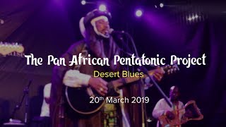 Desert Blues - The Pan African Pentatonic Project (2019)