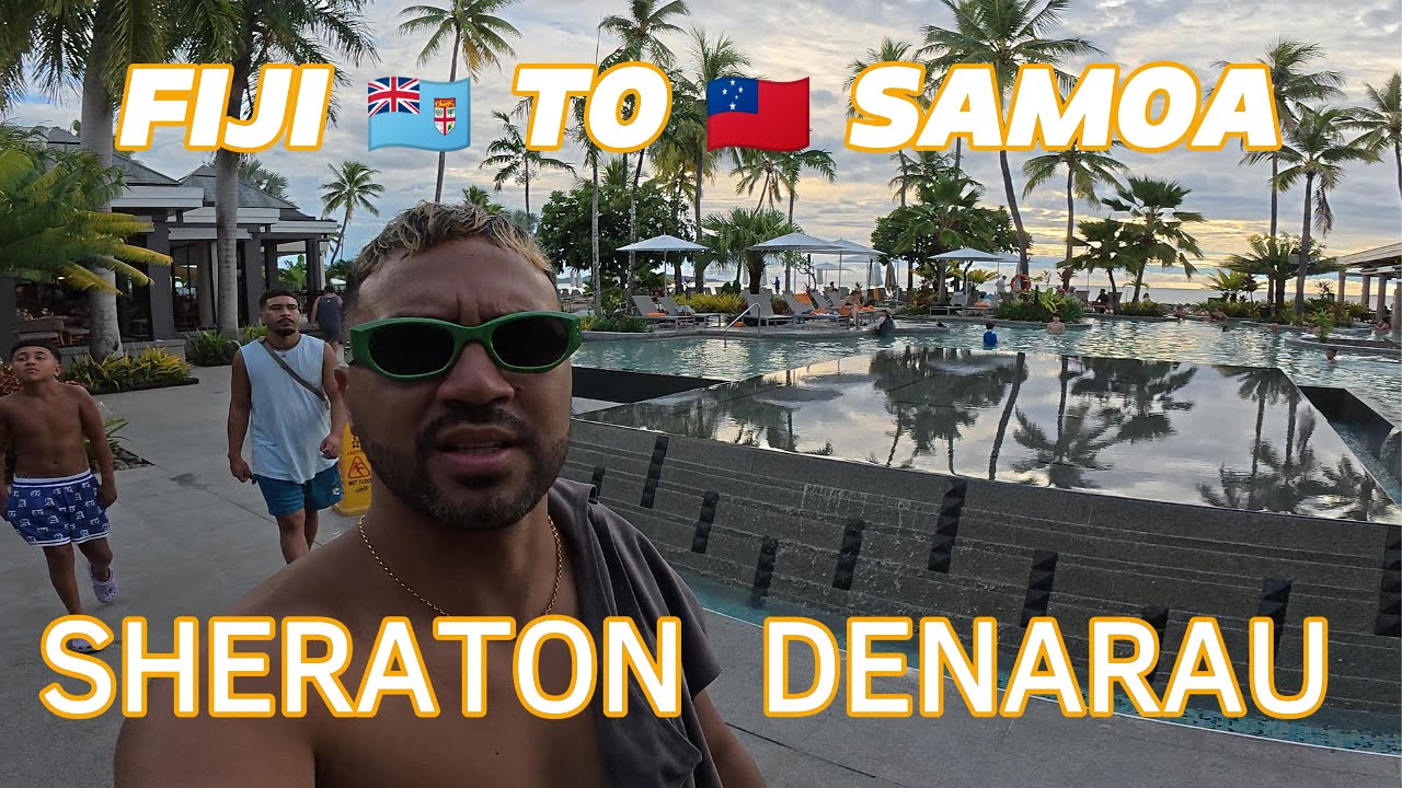 Из Фиджи в Самоа за БОЛЬШИМ СЮРПРИЗОМ (ПОТЕРЯННОЕ СОДЕРЖИМОЕ) Sheraton Fiji Golf & Beach Resort