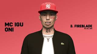 3. MC IGU - FIREBLADE [Prod. Dimi] | ONI