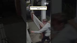 Teenagers Will Do Teenager Things: Part 4