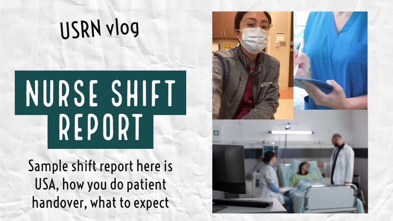 Vlog Sample Shift Report (Nurse Endorsement) YouTube