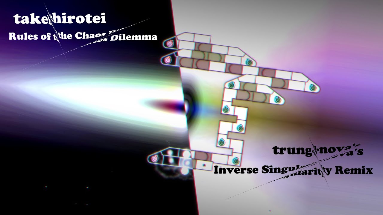 takehirotei‬ // Rules of the Chaos Dilemma (trung-nova's Inverse Singularity Remix) 『ADOFAI Custom』