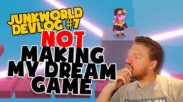 Junkworld DevLog #7 - This Is NOT My Dream Game (And That