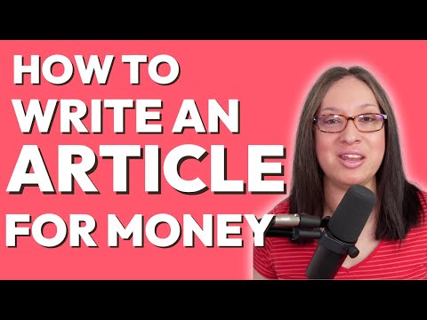 How to Write Articles & Earn Money as a Beginner | get paid to write articles & work from home