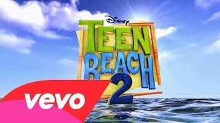 Video thumbnail of "9. Gotta Be Me - Ross Lynch And Maia Mitchell , Cast  ( From "Teen Beach 2" / Audio Only )"