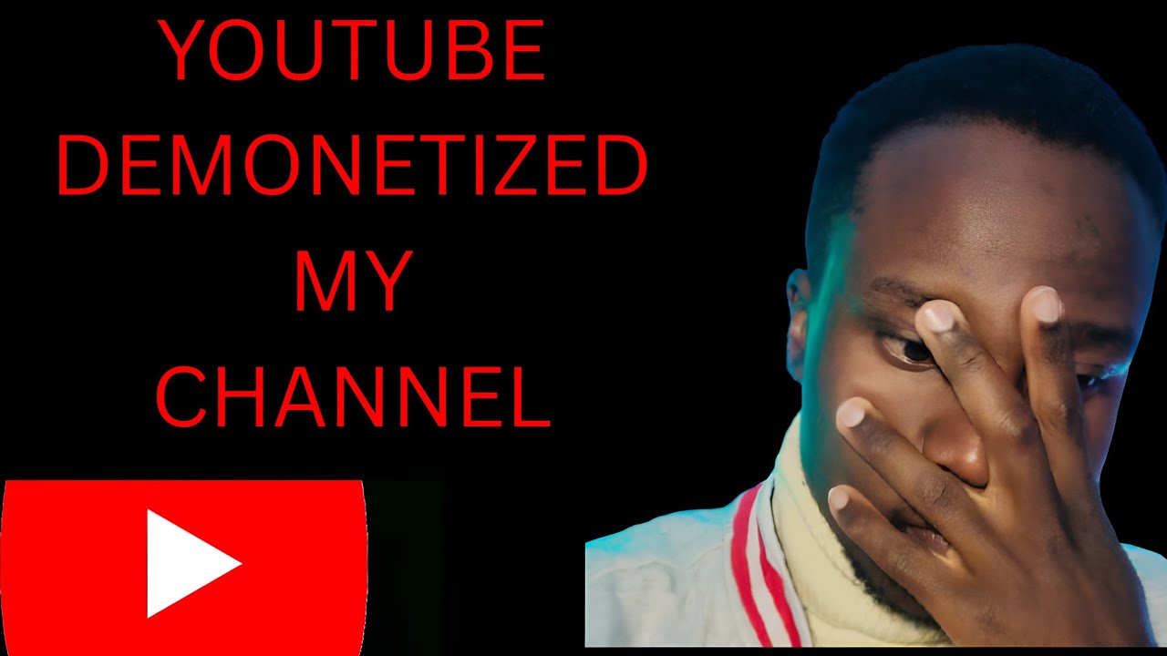 YouTube demonetized my YouTube channel