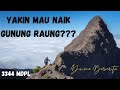 estimasi pendakian gunung Raung via Kalibaru