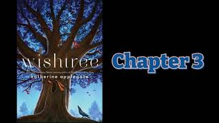 Wishtree Chapter 3