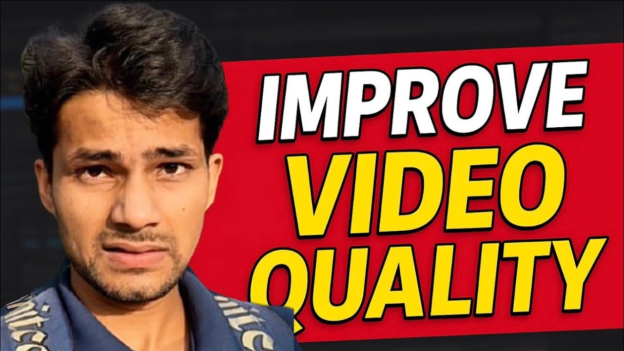 4K ME APNE VIDEO KO KAISE ENHANCE KARE 🔥 GET SHARP CINEMATIC VIDEOS 📸 | IMPROVE YOUR VIDEO QUALITY 