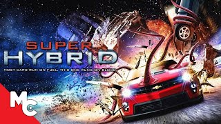 Super Hybrid