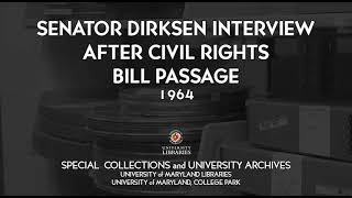 Senator Dirksen Interview after Civil Rights Bill Passage, 1964