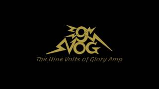 The 9 VOG Custom Guitar Amp First Test Ever
