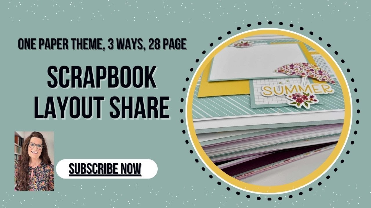 Scrapbook Layout Share | 1 Theme, 3 Ways