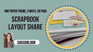 Scrapbook Layout Share | 1 Theme, 3 Ways