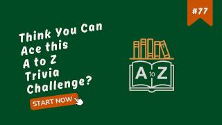A-Z General Knowledge Quiz 77: Galactic Trivia Challenge! screenshot 5