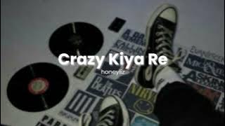 Crazy Kiya Re - Sunidhi Chauhan (slowed   reverbed)