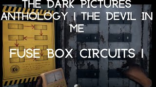 The Devil in Me l Fuse Box Circuits 1 | Gameplay PC