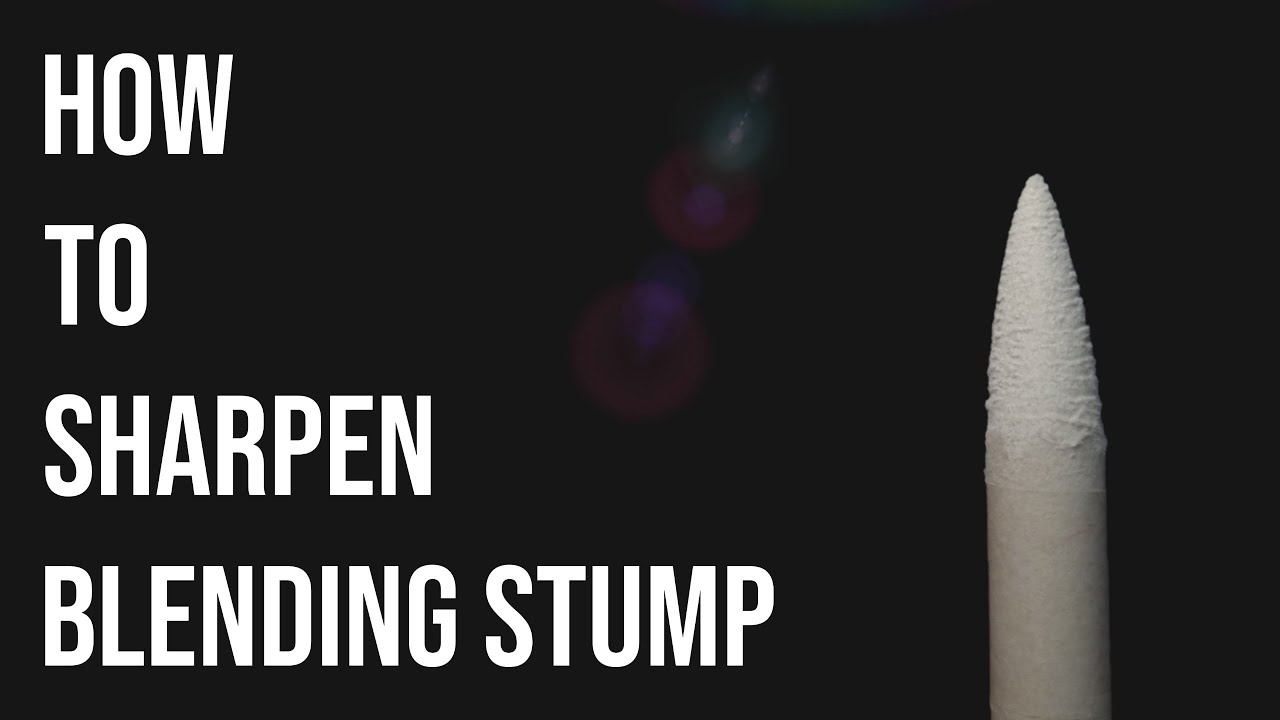 How to Sharpen a Blending Stump | Drawing Tip - YouTube