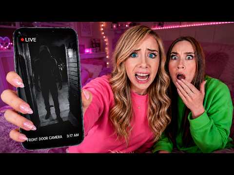 STALKER BROKE IN DURING OUR SLEEPOVER