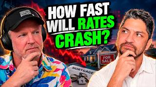How Fast Will Mortgage Rates Collapse