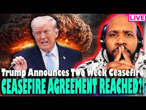 Breaking! Ceasefire Reached?! Trump Announces Two Week Ceasefire Taco Tuesday?! & More