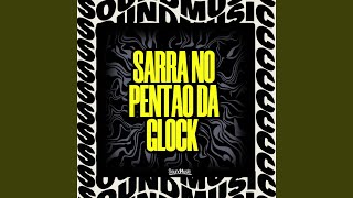 SARRA NO PENTÃO DA GLOCK - (SPEED)