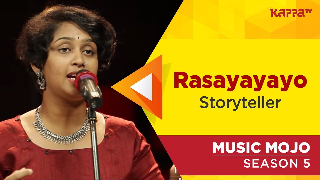 Rasayayayo   Storyteller   Music Mojo Season 5   Kappa TV