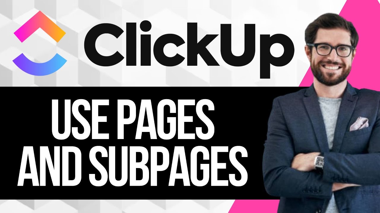 Example How To Use Pages How to Use Pages & Sub Pages in Clickup - YouTube