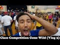 COLLEGE CLASS COMPETITIONS GONE WILD!!! (VLOG 3)