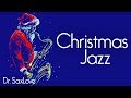 Christmas Jazz •  Smooth Jazz Saxophone Instrumental Christmas Music