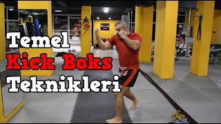 Temel Kick Boks Teknikleri