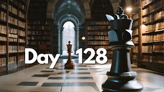 playing chess until I hit 1500 (Day 128)