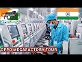 Oppo factory tour | How oppo smartphones are made in India(April 2021)