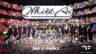 [VIETSUB] [TF GIA TỘC] CONCERT NĂM MỚI 2025 NHIỆT ÁI | FULL - DAY 2 (Phần 1)