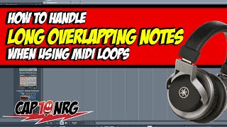 How to Handle Long Overlapping MIDI Loops in your DAW )Featuring Reason)