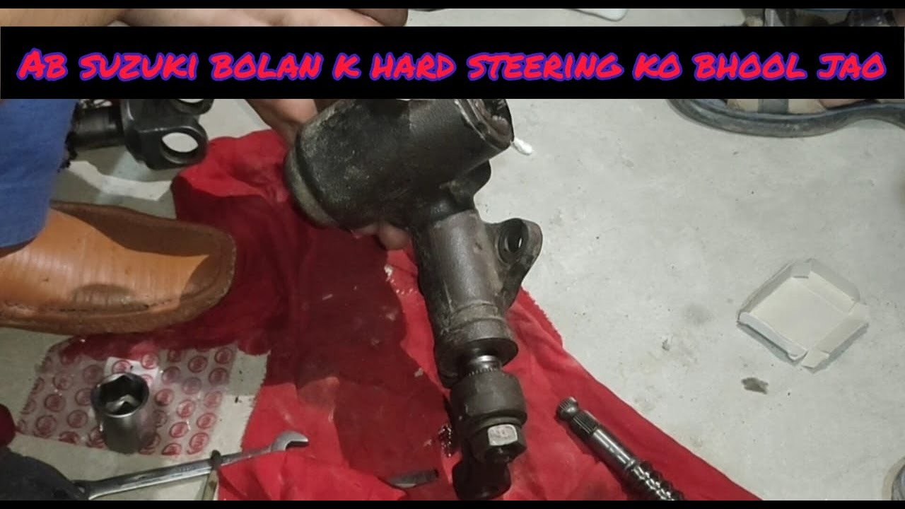 SUZUKI BOLAN STEERING BOX REPAIR KESE KREN STEERING BOX NOISE