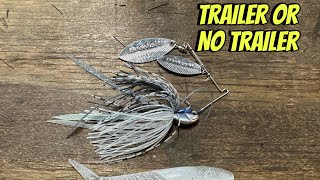 When And When Not To Use A Spinnerbait Trailer…